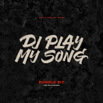 RUMBLE BIT – DJ PLAY MY SONG (Redgoldgreen Label)