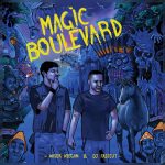 “Magic Boulevard”: il primo album ufficiale di Wiser è interamente prodotto da Dj Fastcut