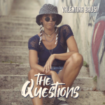 Valentina Bausi – “The Questions” (Twenty Riddim by MadHouse Band)