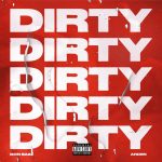 “Dirty”: il nuovo singolo di Don Said è un banger sporco e diretto!