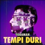 “Tempi duri”: dopo la collaborazione con Speaker Cenzou, Yodaman torna con un nuovo singolo