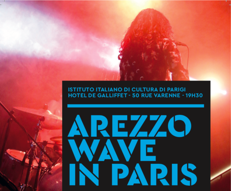 Dal 21 giugno al 15 dicembre il progetto di Arezzo Wave e dell’Istituto Italiano di Cultura a Parigi