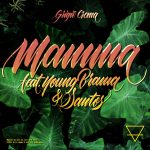 “Mamma” è il nuovo singolo di Grigio Crema con Young Brama e Santos