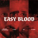 Easy Blood: tecnica, cultura e rispetto delle radici